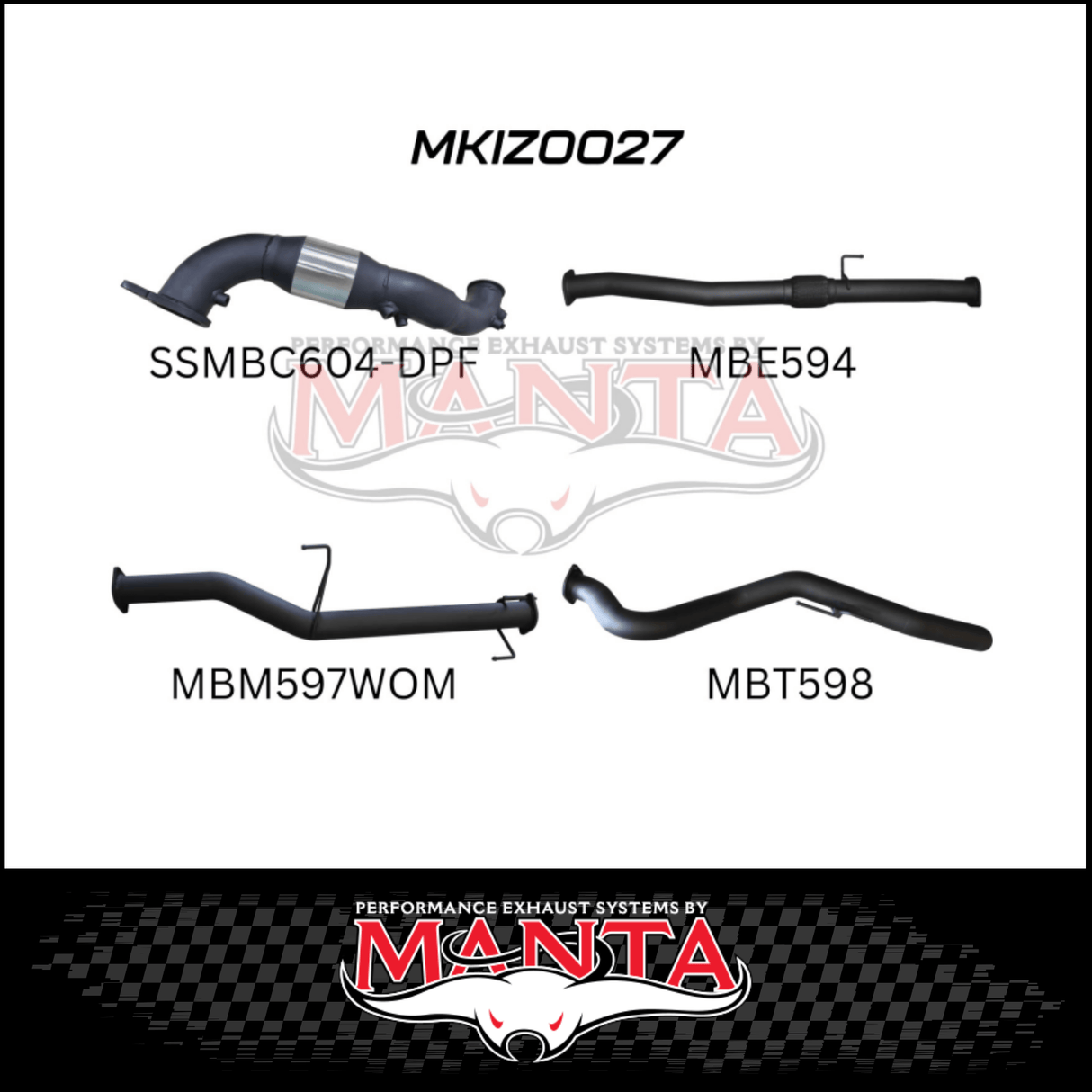 MANTA 3" TURBO BACK EXHAUST SYSTEM (DPF DELETE) FITS ISUZU D-MAX TF 3.0L TD 4CYL 2016-6/2020