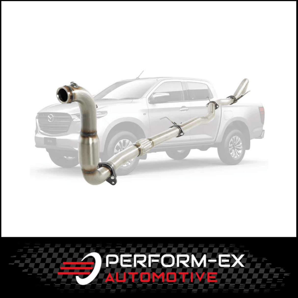 PERFORM-EX 3" STAINLESS STEEL TURBO BACK EXHAUST SYSTEM (DPF DELETE) FITS MAZDA BT-50 RG 3.0L 4CYL 7/2020-ON