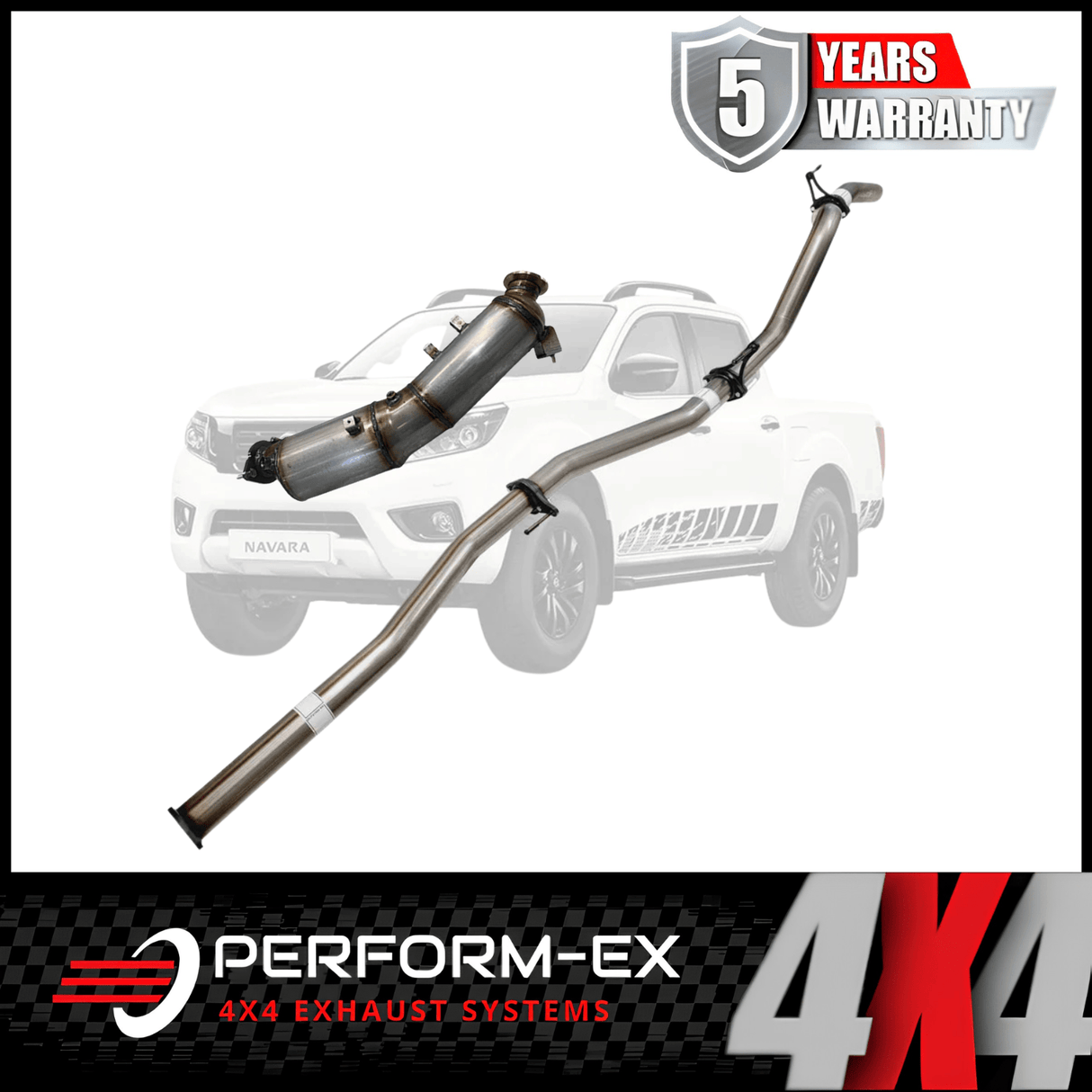 PERFORM-EX 3" STAINLESS STEEL TURBO BACK EXHAUST SYSTEM WITH DPF DUMMY FITS NISSAN NAVARA D23 NP300 2.3L TD 4CYL 2015-ON