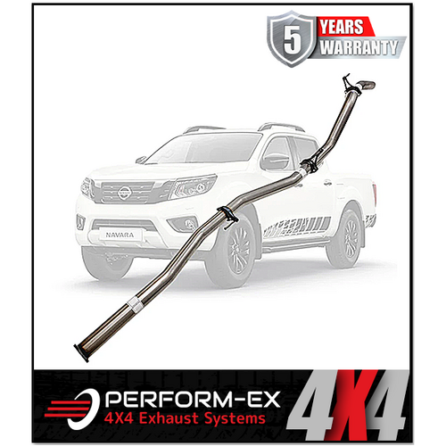 PERFORM-EX SS 3" DPF BACK EXHAUST WITH PIPE ONLY FITS NISSAN NAVARA D23 NP300 2.3L 4CYL (NI222-POSS)