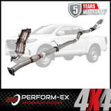 PERFORM-EX 3" STAINLESS STEEL TURBO BACK EXHAUST SYSTEM WITH DPF DUMMY FITS MAZDA BT-50 RG 3.0L 4CYL 7/2020-ON