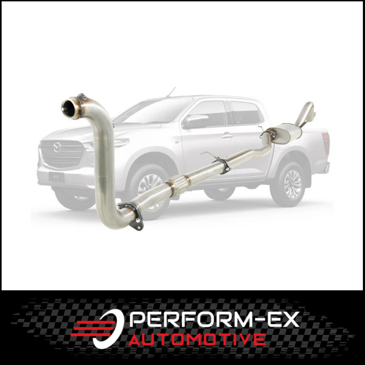 PERFORM-EX 3" STAINLESS STEEL TURBO BACK EXHAUST SYSTEM (DPF DELETE) FITS MAZDA BT-50 RG 3.0L 4CYL 7/2020-ON